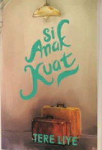 Image of Si Anak Kuat