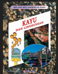 Image of Seri life skill lingkungan hidup kayu dan lingkungan