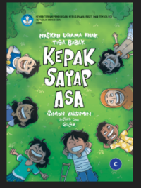 Image of Kepak Sayap Asa ( Naskah Drama Tiga Babak )