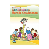 Image of AKHLAK MULIA MERAIH KESUKSESAN 5
