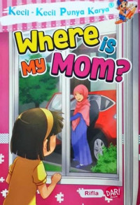 Image of KKPK : Where is My Mom ?