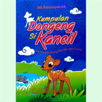 Image of Kumpulan Dongeng Si Kancil (cerita Binatang Cerdik dan Lucu )