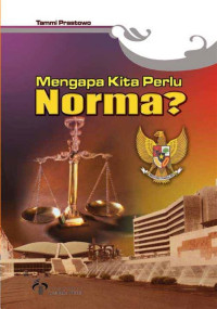 Image of Mengapa kita perlu norma?