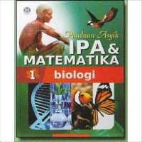 Image of Panduan asyik ipa & matematika 1 biologi